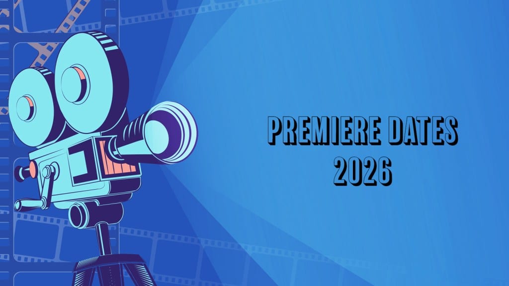 2026 TV Premiere Schedule: 100+ Shows Return With Fresh Drama